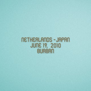 FIFA World Cup 2010 Japan Home - Netherlands VS Japan Match Details