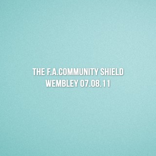 EPL Community Shield 2011 Manchester City Home - The F.A. Community Shield Wembley 07.08.11 Match Details